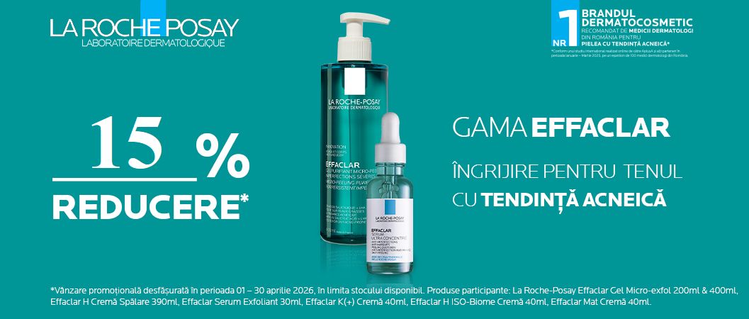 Promotie Effaclar aprilie 2026